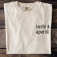 SUSHI & APEROL - PREMIUM SHIRT OVERSIZED