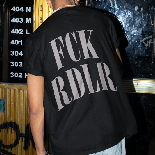 FCK RDLR - PREMIUM SHIRT OVERSIZE